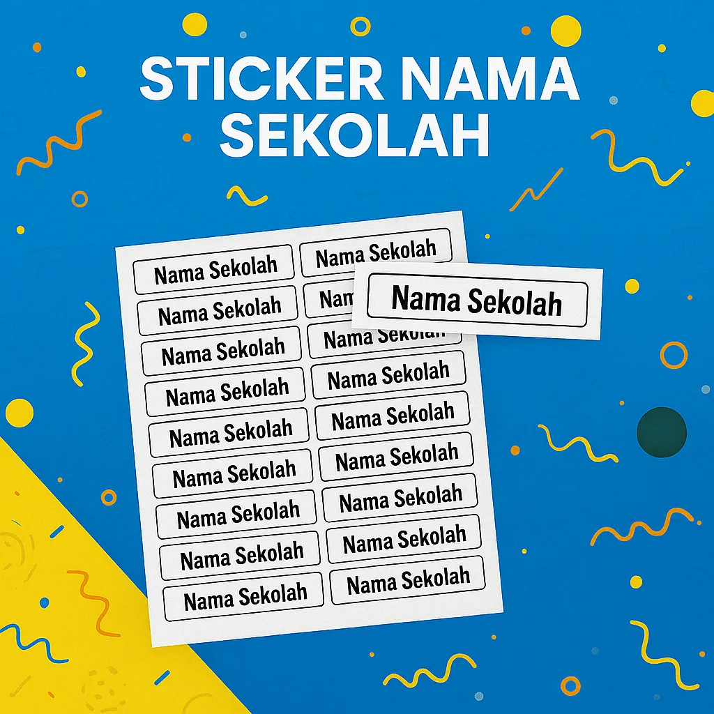 Sticker Nama Sekolah (200pcs)